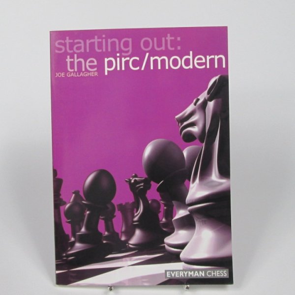 Starting Out: The Pirc/Modern