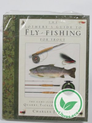 The sotheby's guide to fly fishing for trout