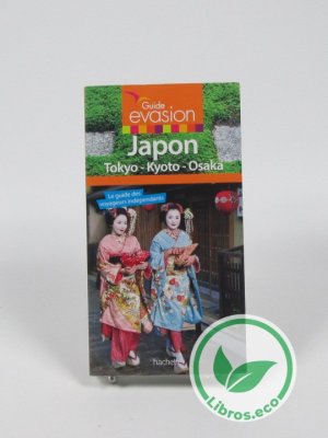 Japon: Tokyo, Kyoto, Osaka