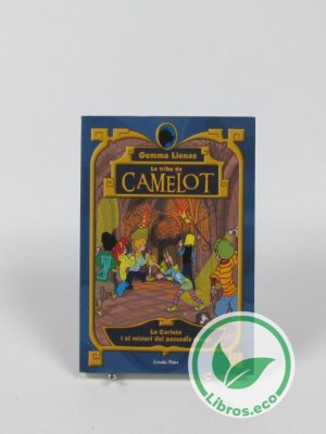 La tribu de Camelot: La carlota i el misteri del passadís secret