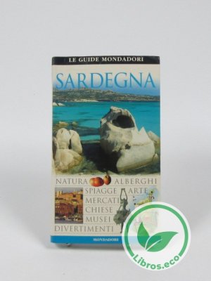 Le guide mondadori: Sardegna