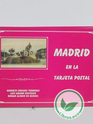 Madrid en la tarjeta postal