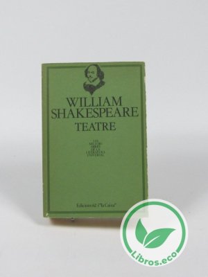 Teatre de William Shakespeare.