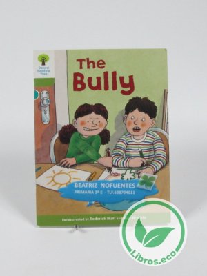 The bully
