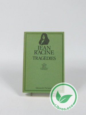 Tragèdies de Jean Racine
