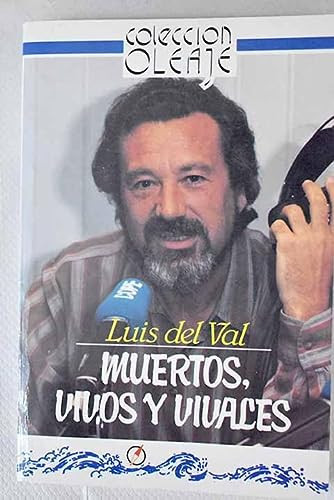 Muertos, vivos y vivales