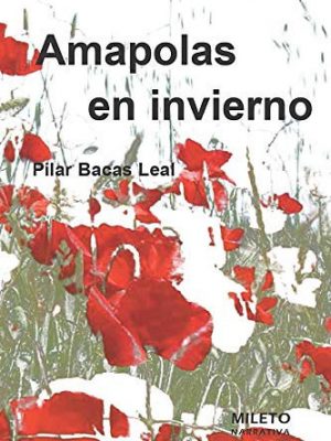 Amapolas en invierno