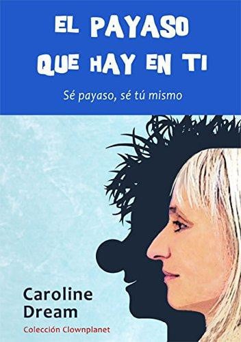 20513983485200.jpg El payaso que hay en ti sé payaso, sé tú mismo