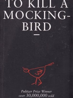 To kill a mockingbird