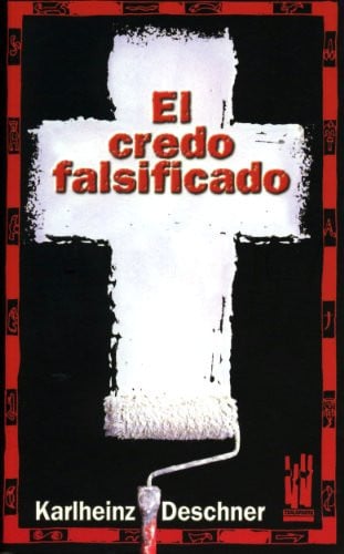 El credo falsificado