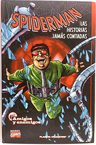 Spiderman: las historias jamás contadas. libro 4