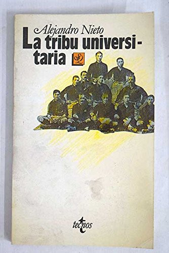 22739963485189.jpg La tribu universitaria fenomenología de los catedráticos de la universidad española