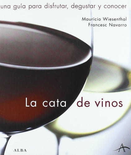 22834213485208.jpg La cata de vinos una guía para disfrutar, degustar y conocer