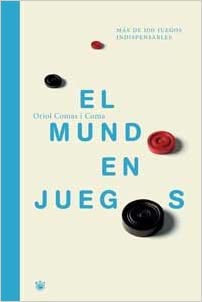 23309453485206-1.jpg El mundo en juegos: más de cien juegos indispensables
