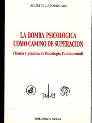 23465743485203.jpg La bomba psicológica como camino de superación teoría y práctica de psicología fundamental