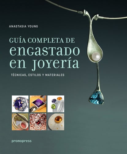 Guía completa de engastado en joyería: técnicas, estilos y materiales