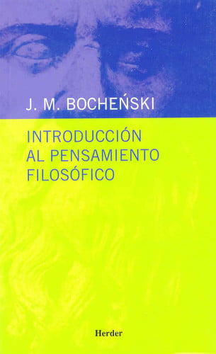 Introducción al pensamiento filosófico (spanish edition)