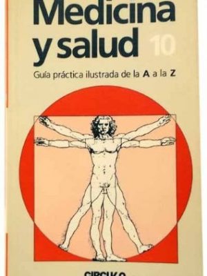 Medicina y salud guía práctica ilustrada de la a a la z.. infección - liquenificación. 9