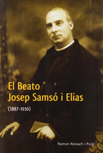 24214543485213.jpg El beato josep samsó i elias (1887-1936)