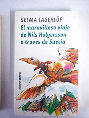 El maravilloso viaje de nils holgersson a través de suecia