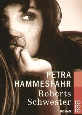 Roberts schwester roman