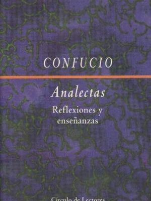 Analectas: reflexiones y enseñanzas
