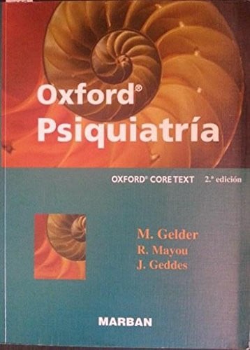 Oxford psiquiatría: oxford core text