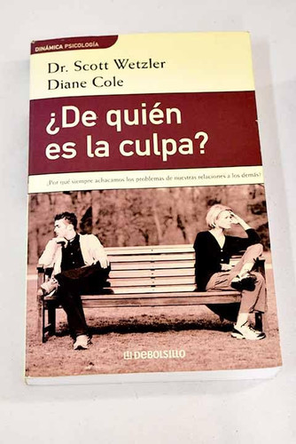 De quien es la culpa?