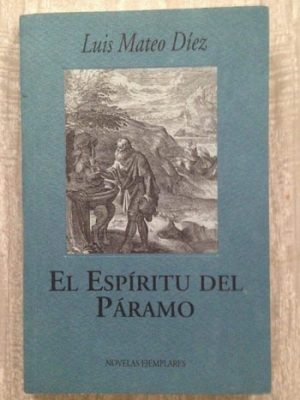 El espíritu del páramo: un relato (novelas ejemplares) (spanish edition)