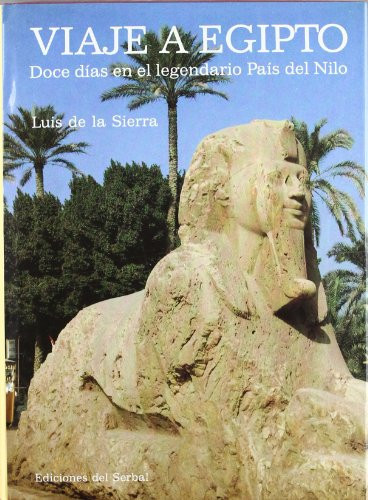 Viaje a egipto doce días en el legendario país del nilo