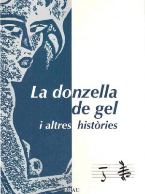 La donzella de gel i altres històries