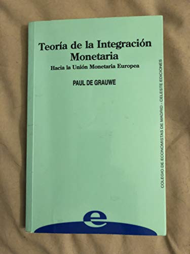 Teoría de la integración monetaria