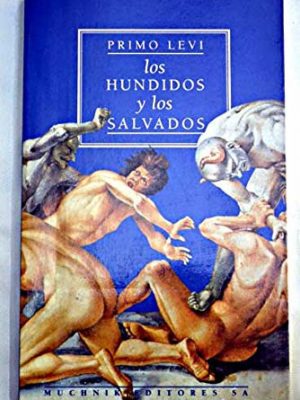 Los hundidos y los salvados