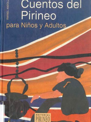 Cuentos del pirineo para niños y adultos