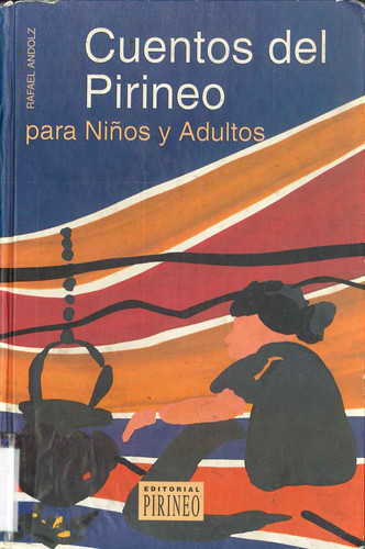 Cuentos del pirineo para niños y adultos