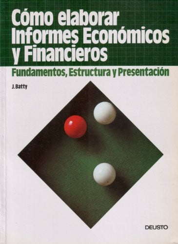 Cómo elaborar informes económicos y financieros fundamentos, estructura y presentación