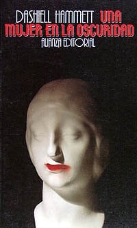 3938783485186.jpg Una mujer en la oscuridad: novela de un idilio peligroso