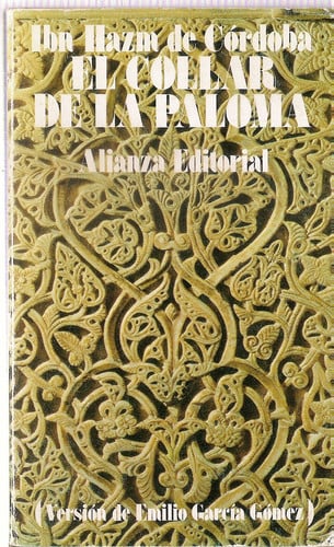 El collar de la paloma: tratado del amor y los amantes