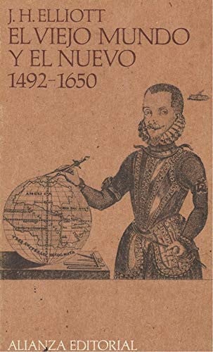 El viejo mundo y el nuevo (1492-1650)