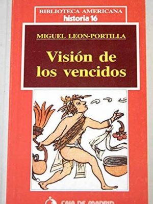Visión de los vencidos