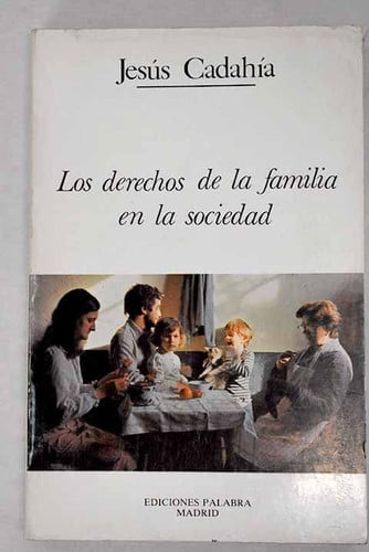 Los derechos de la familia en la sociedad