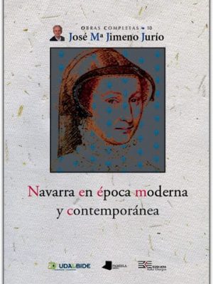 Navarra en época moderna y contemporánea