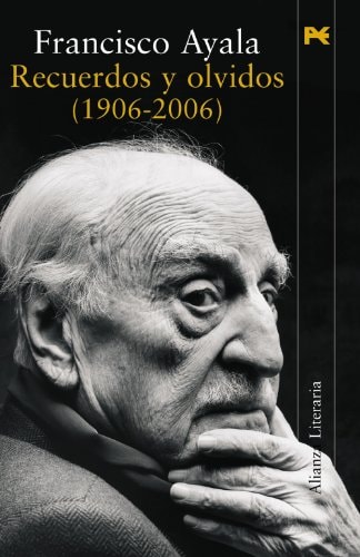 4369153485186.jpg Recuerdos y olvidos (1906-2006) (spanish edition)