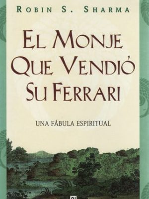El monje que vendió su ferrari