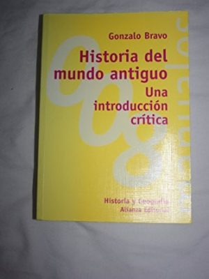 Historia del mundo antiguo: una introducción crítica