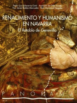 4914233485187.jpg Renacimiento y humanismo en navarra: el retablo de genevilla