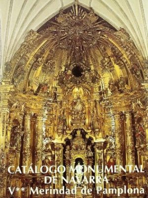 Catálogo monumental de navarra