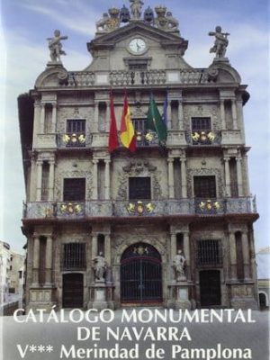 Catálogo monumental de navarra