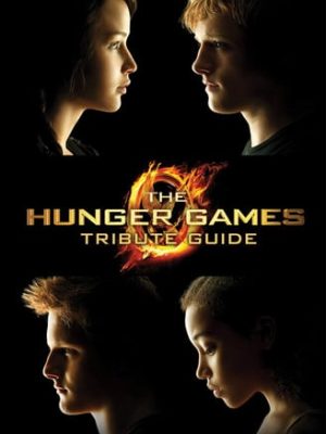 The hunger games tribute guide