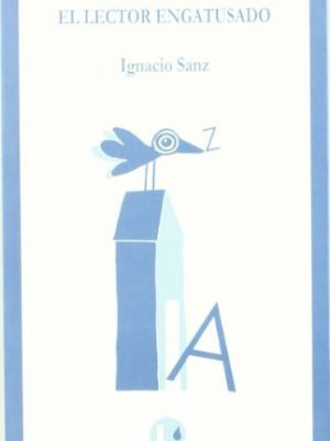 El lector engatusado